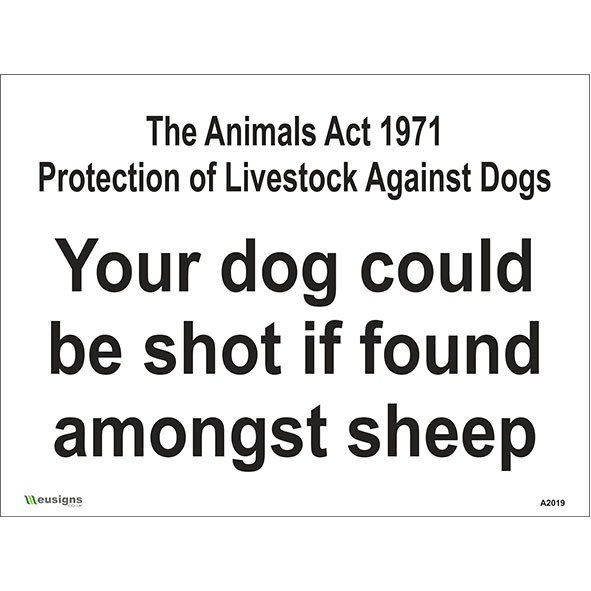 Your Dog Could Be Shot If Found Amongst Sheep Sign