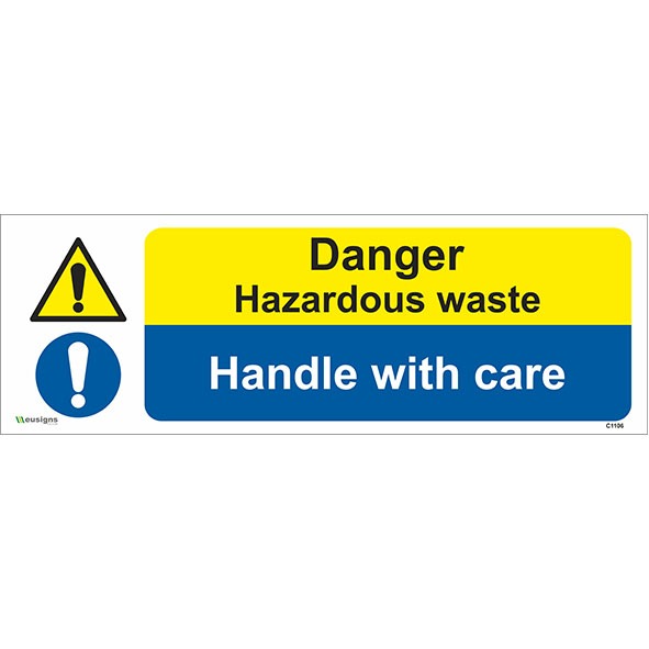 Danger Hazardous Waste Sign, Handle With Care Sign, Combined signs, health and safety signs, hazard signs , Chemical signs , chemical warning signs, chemical hazard sign