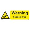 Warning Sudden Drop Sign, Construction Signs, construction warning signs, caution signs uk, warning signs, Caution signs, health and safety signs, uk