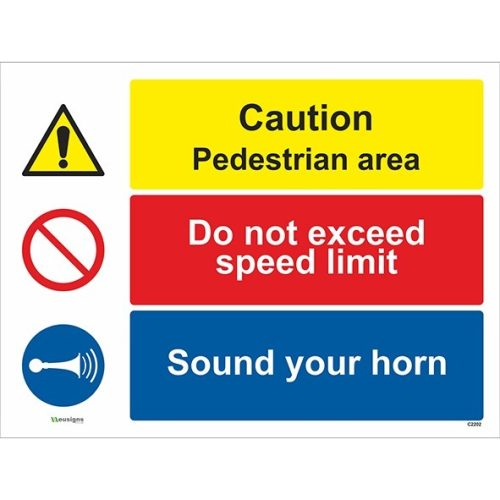 Caution pedestrian area/do not exceed speed limit/sound your horn sign