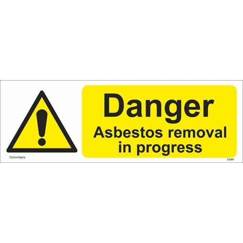 Danger Asbestos Removal In Progress Sign