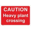 Caution Heavy Plant Crossing Sign