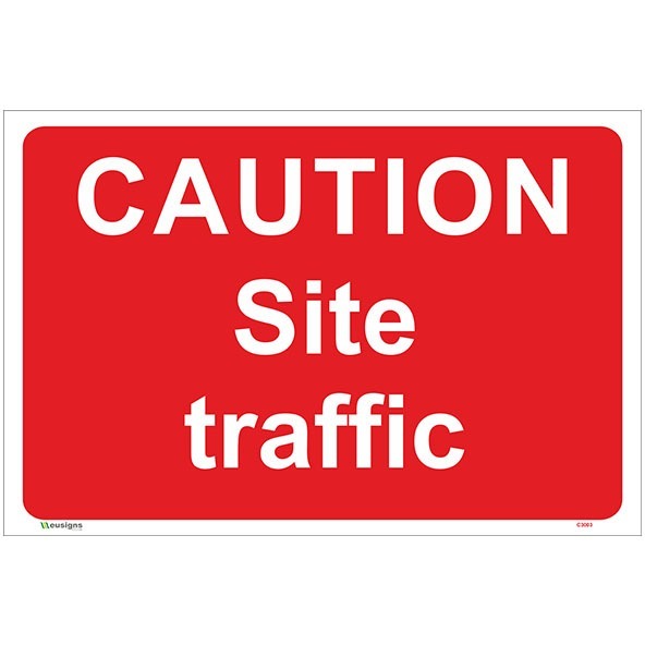 Buy Caution Site Traffic Sign