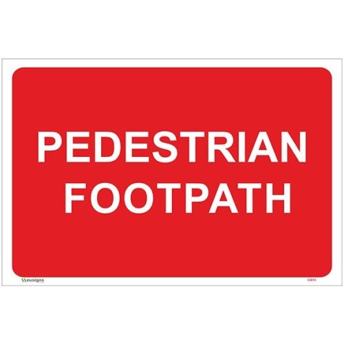 Buy Pedestrian Footpath Sign UK