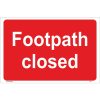 Buy Footpath Closed Sign UK