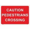 Buy Caution Pedestrians Crossing Sign