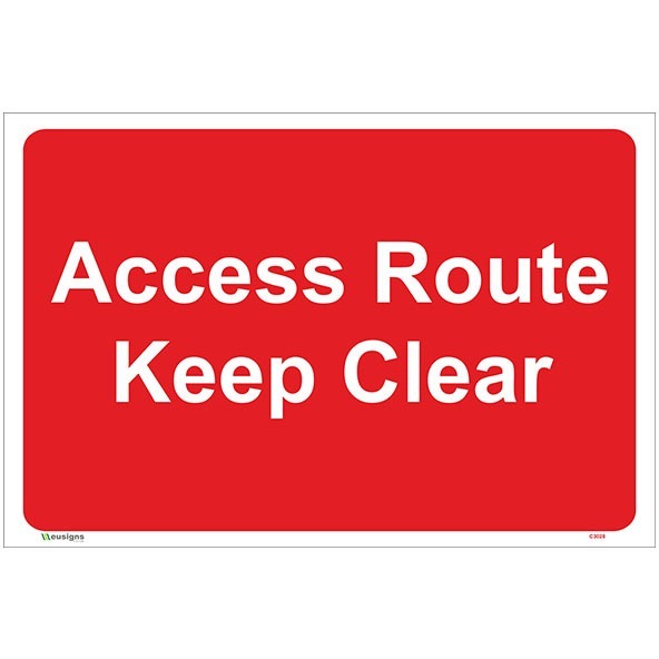 Access Route Keep Clear Sign