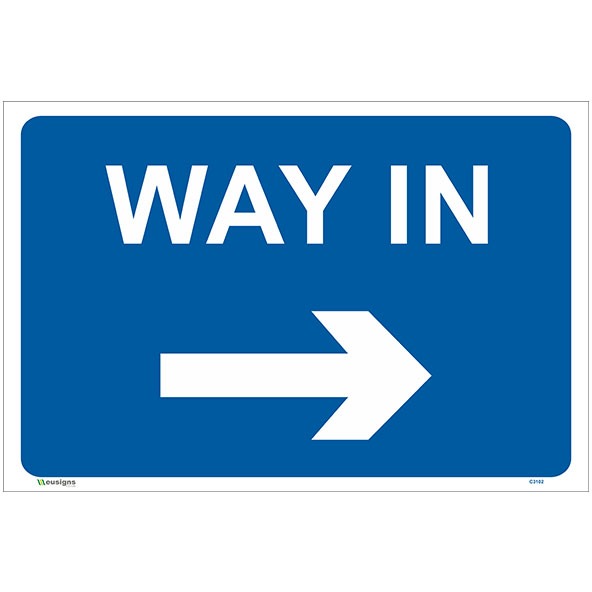 Way In Right Arrow Sign UK