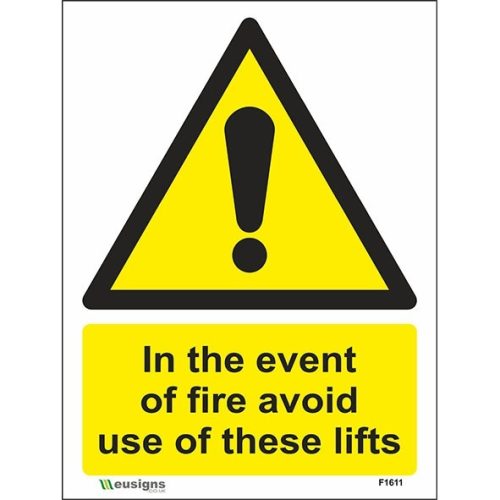 In The Event Of Fire Avoid Use Of These Lifts Sign