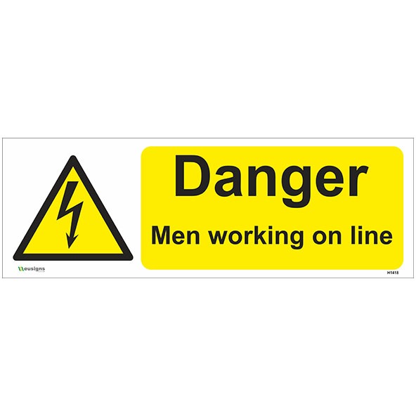 Danger Men Working On Line Sign