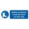 Buy Safety Footwear Must Be Worn On This Site Sign