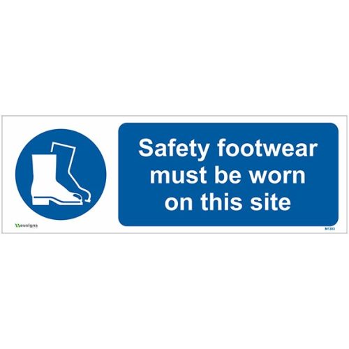Buy Safety Footwear Must Be Worn On This Site Sign