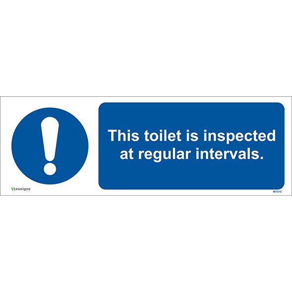 This Toilet is Inspected at Regular Intervals Sign