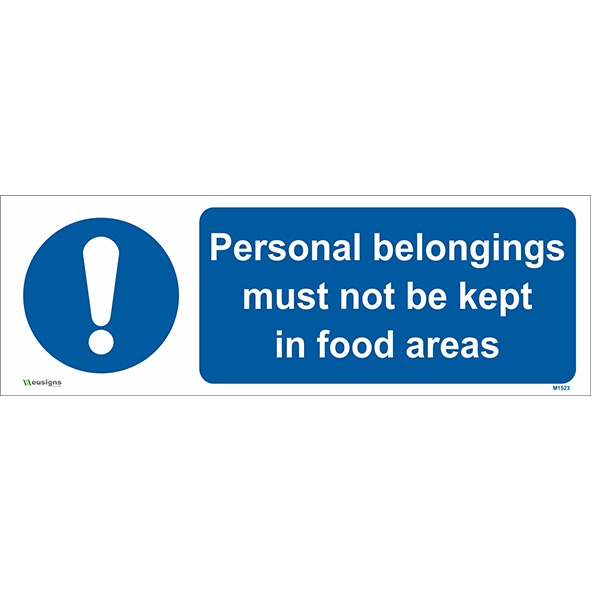 Personal Belongings Must not be Kept in Food Areas Sign