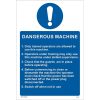 Dangerous Machine Sign