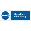 Buy Sound Horn Drive Slowly Sign UK