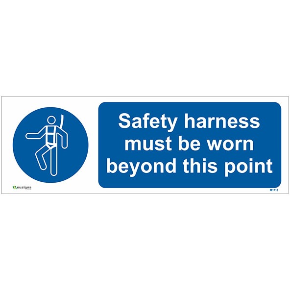 Buy Safety Harness Must Be Worn Beyond This Point Sign
