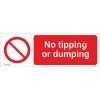 No Tipping Or Dumping Sign