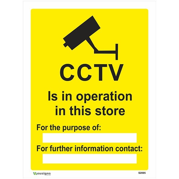 CCTV Is In Operation In This Store Sign