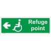 Refuge Point Arrow Left Sign, refuge point sign, fire assembly signs, emergency escape signs, standard fire signs, exit signs
