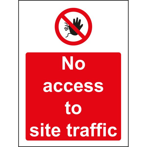 no access to site traffic sign, access restriction sign