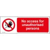 No access for unauthorised persons, health and safety sign, Access Restriction Signs, Prohibition Signs, Construction Site Signs, construction signs, construction safety signs, Health & Safety Signs, UK