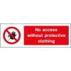 no access without protective clothing, warehouse safety signs, Health and safety signs, Access Restriction Signs, Prohibition Signs