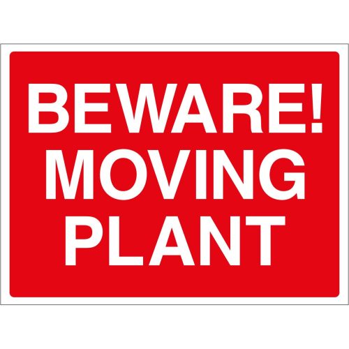 Beware! Moving plant sign