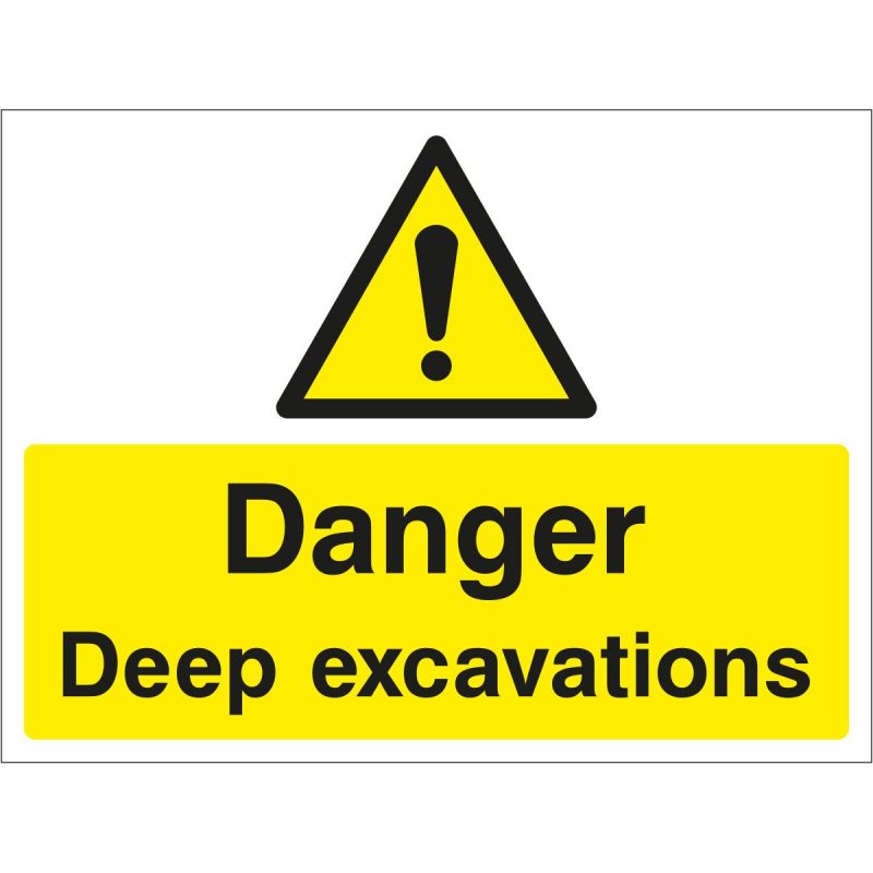 Danger deep excavations sign