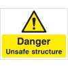 Danger unsafe surface sign