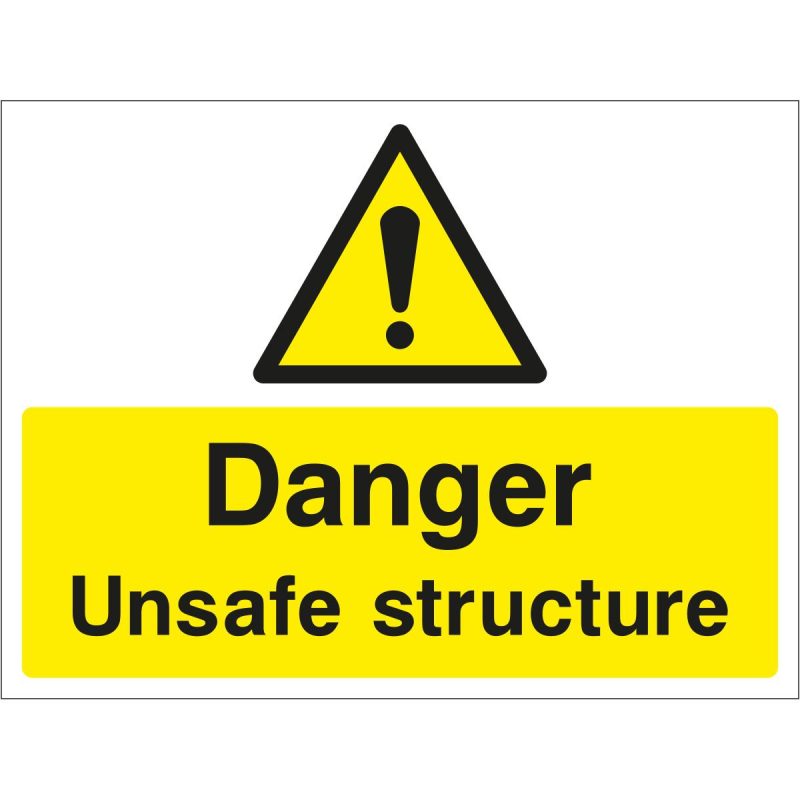 Danger unsafe surface sign