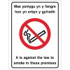 Mae ysmygu yn y fangre hon yn erbyn y gyfraith, It is against the law to smoke in these premises