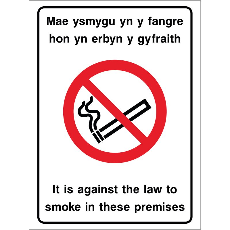 Mae ysmygu yn y fangre hon yn erbyn y gyfraith, It is against the law to smoke in these premises