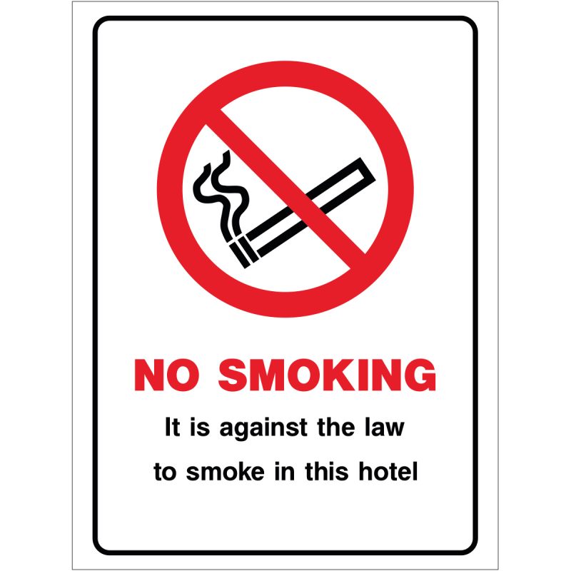 NO SMOKING, It is against the law to smoke in this hotel sign
