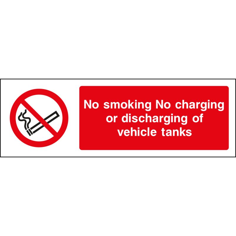 No smoking, No charging or discharging of vehicle tanks