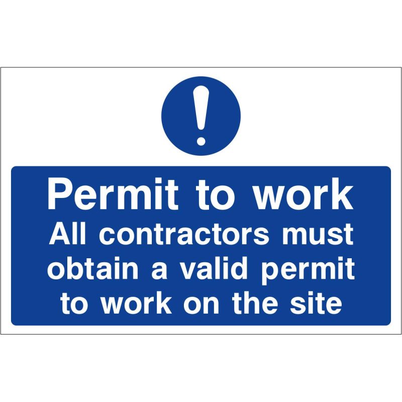 Permit to work, All contractors must obtain a valid permit to work on this site sign