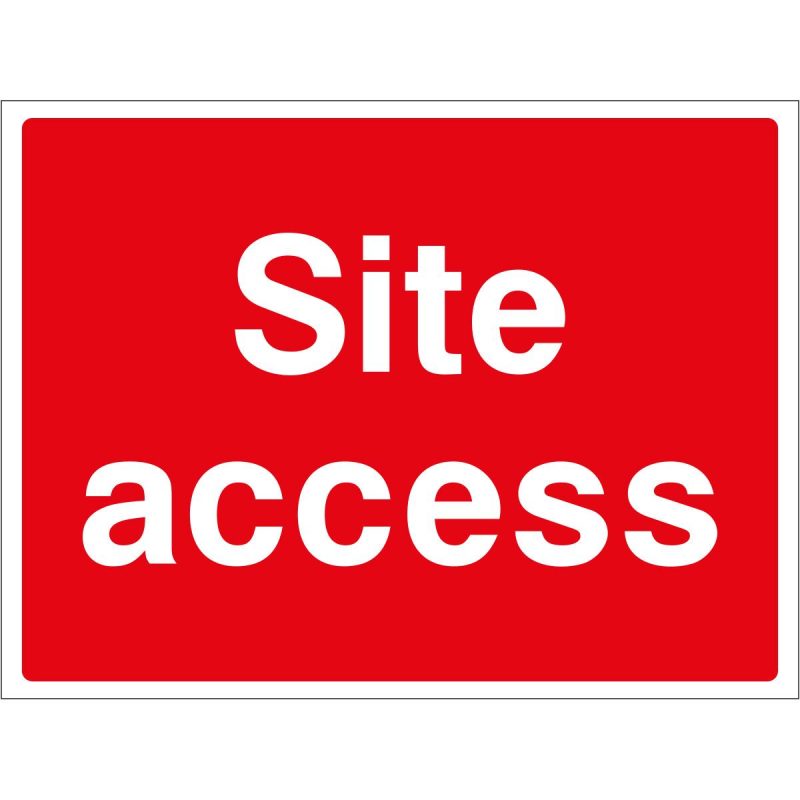 Site access sign