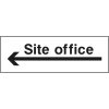 Site office left arrow sign