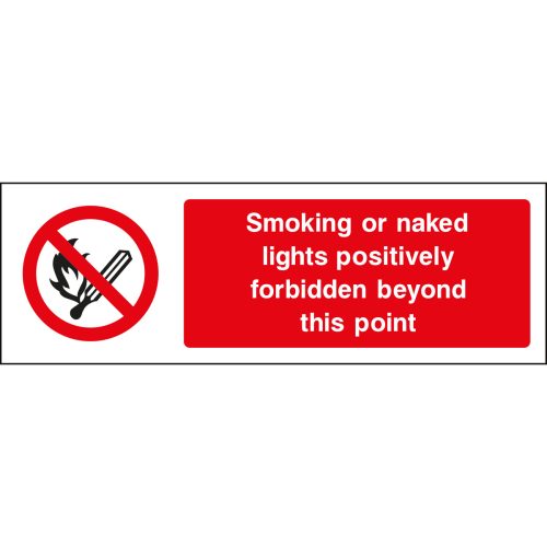 Smoking or naked lights positively forbidden beyond this point sign