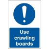 Use crawling boards sign