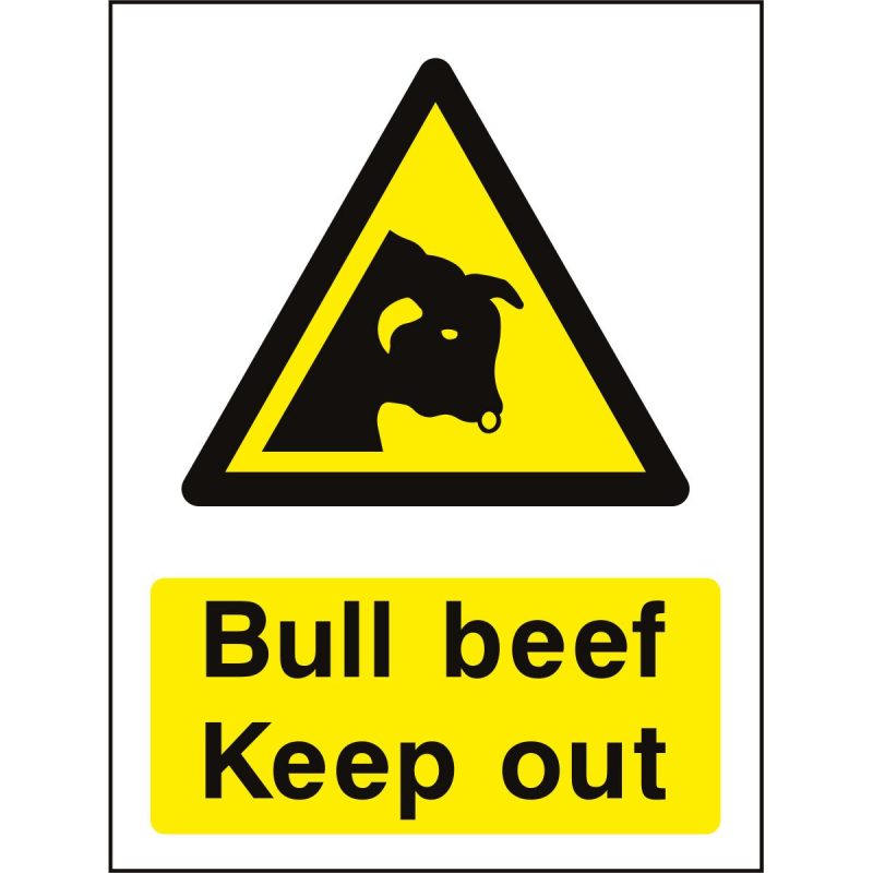 Bull beel keep out sign