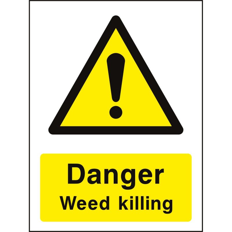Danger weed killing sign