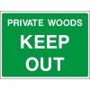 Private woods keep out sign