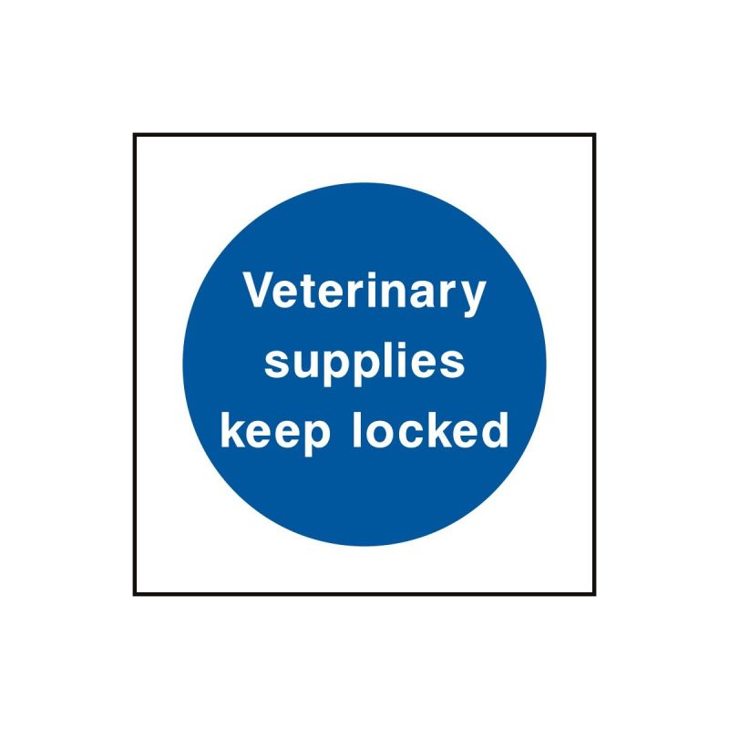 Veterinary supplies keep locked sticker