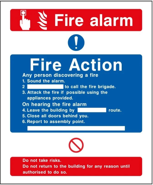 Fire alarm and fire action sign