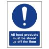 All food products must be stored up off the floor sign
