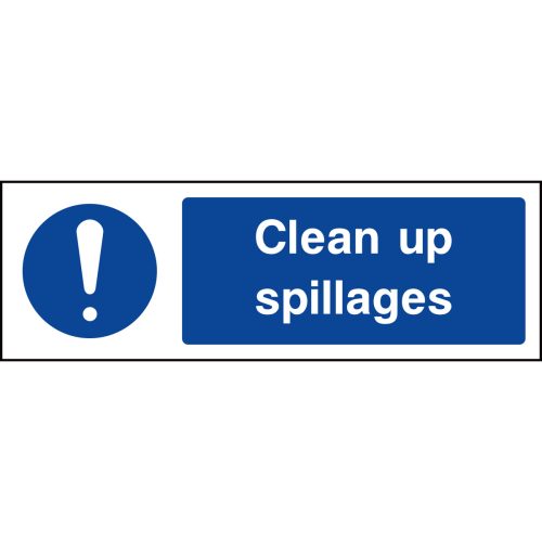 Clean up spillages sign