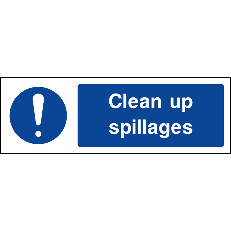 Clean up spillages sign