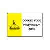 Cooked food preparation zone