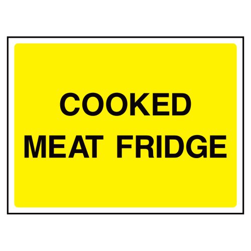 Cooked meat fridge sign
